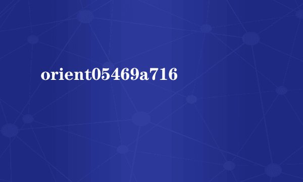 orient05469a716